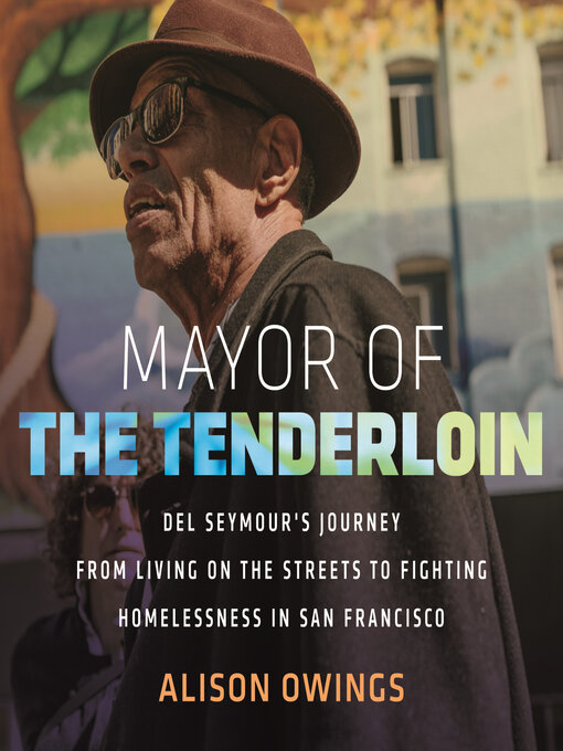 Title details for Mayor of the Tenderloin by Alison Owings - Available